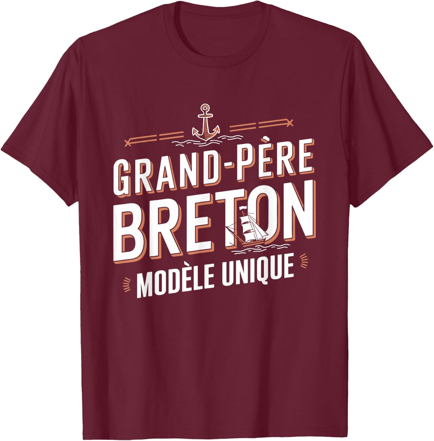 Grand-Père Breton Modèle Unique Cadeau Papy T-Shirt - T-Shirt | Maroon