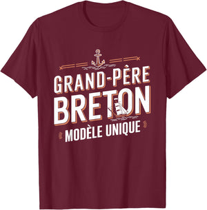 Grand-Père Breton Modèle Unique Cadeau Papy T-Shirt - T-Shirt | Maroon