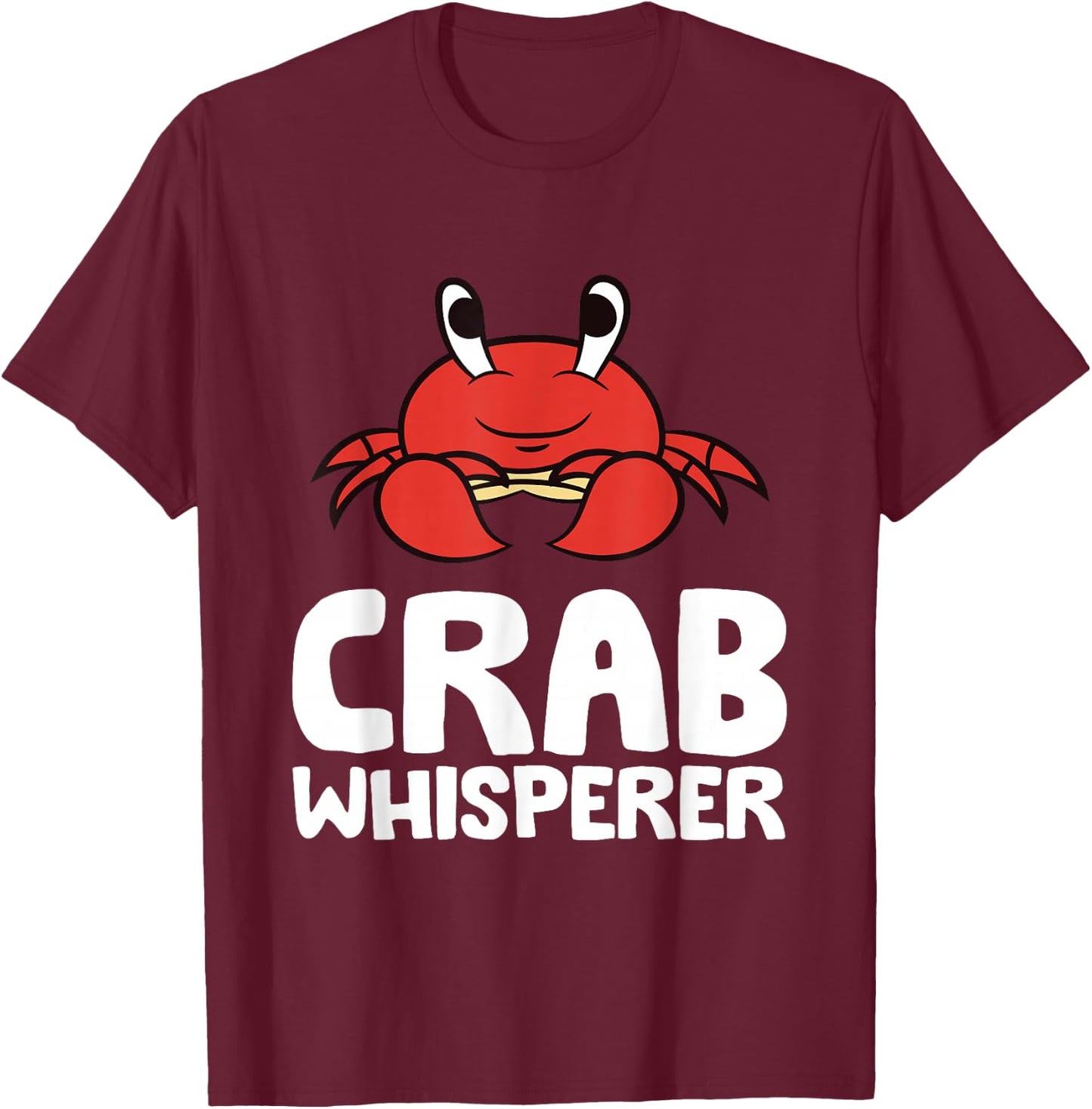 Crab Whisperer T-Shirt - T-Shirt | Maroon