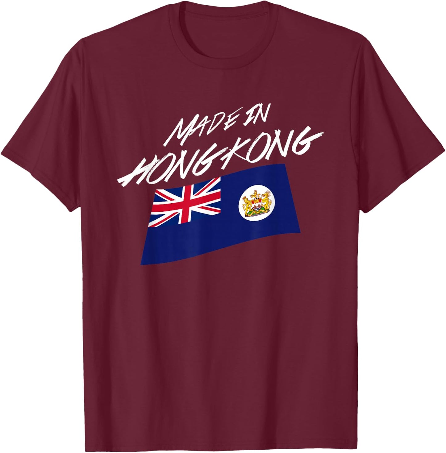 Made In Hong Kong British Colonial Pre 1997 HK Flag T-Shirt - T-Shirt | Maroon