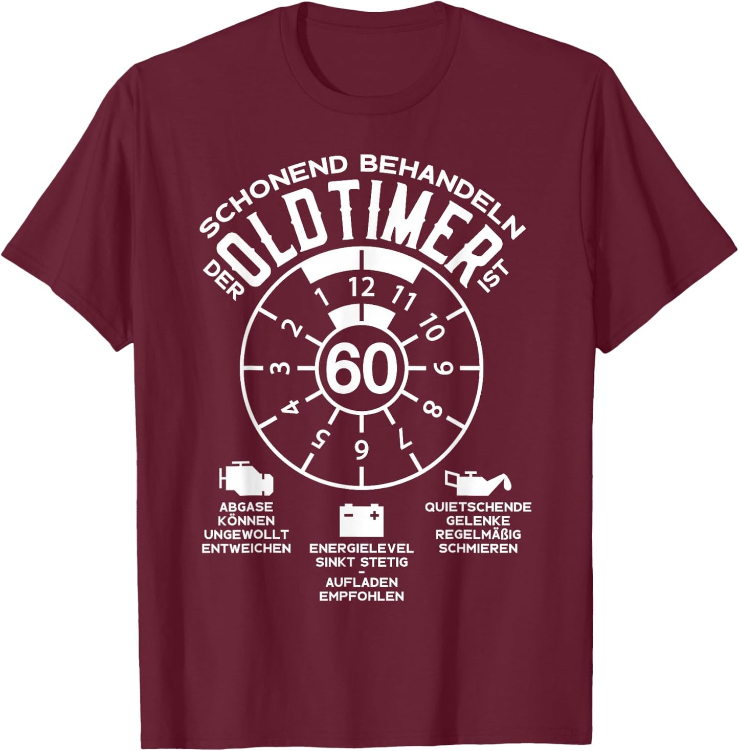 60 Years of Gentle Treat Oldtimer 60th Birthday T-Shirt - T-Shirt | Maroon