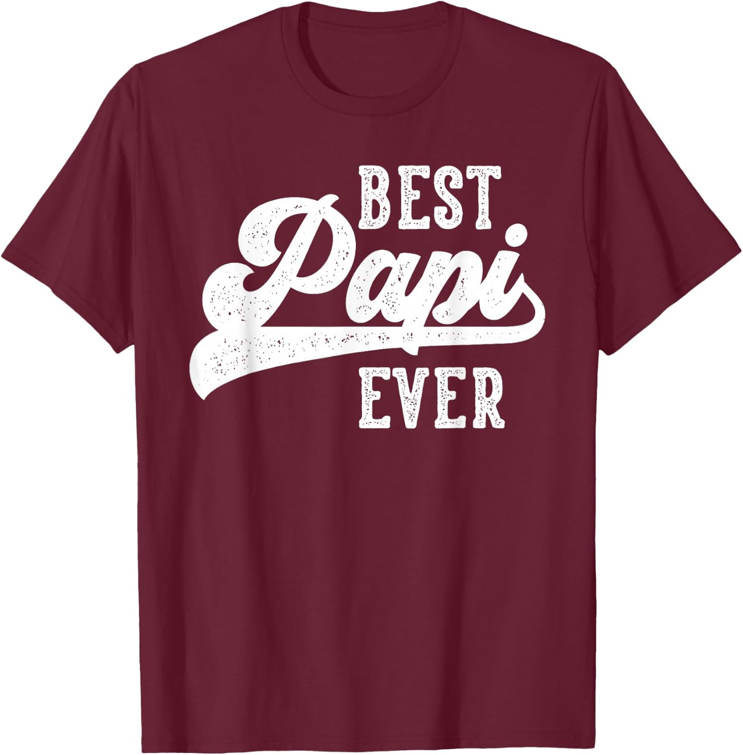 Best Papi Ever Gifts From Grandchildren Papi Birthday T-Shirt - T-Shirt | Maroon