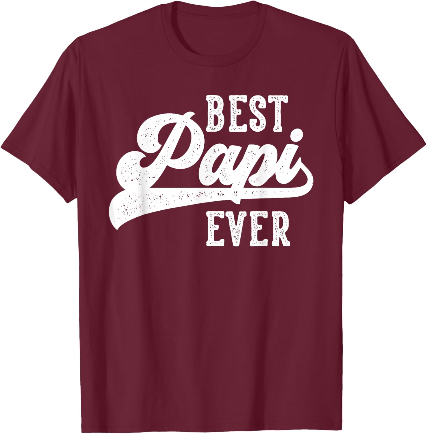 Best Papi Ever Gifts From Grandchildren Papi Birthday T-Shirt - T-Shirt | Maroon