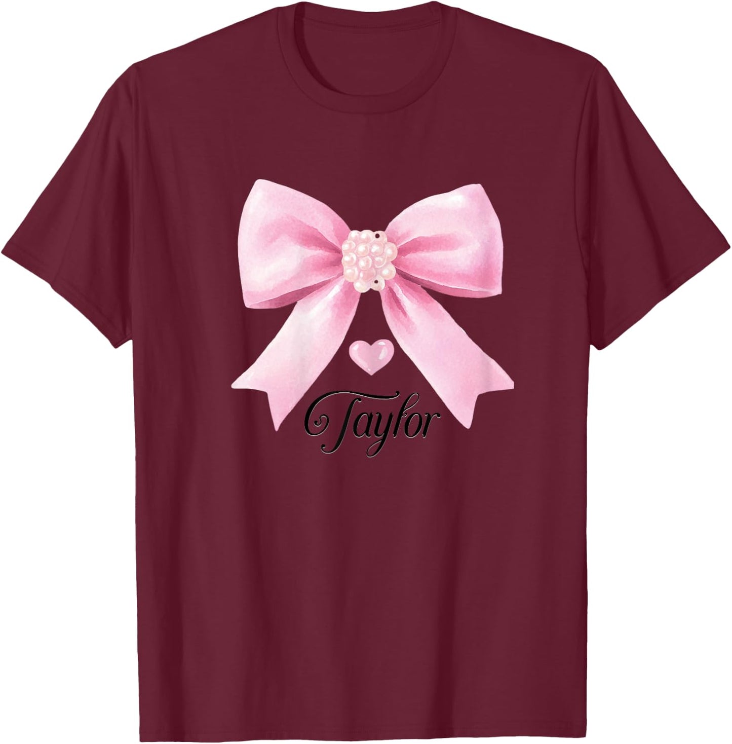 Cute Taylor Name Teen Girls Women Heart Pink Bow , grey, Female X-Small T-Shirt - T-Shirt | Maroon