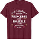 Women's Princess Humour Personalised Gift Isabelle , Black, Female X-Small T-Shirt - T-Shirt | Maroon