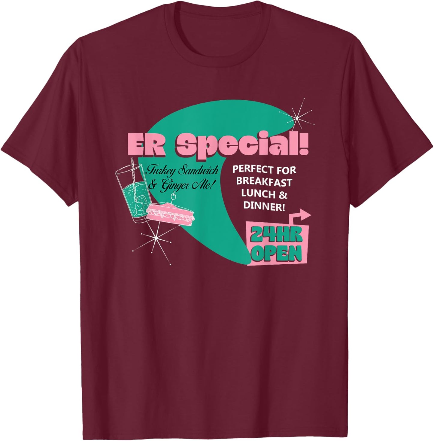 Emergency Room Diner Nursing Humor Medical Joke Physicians T-Shirt - T-Shirt | Maroon