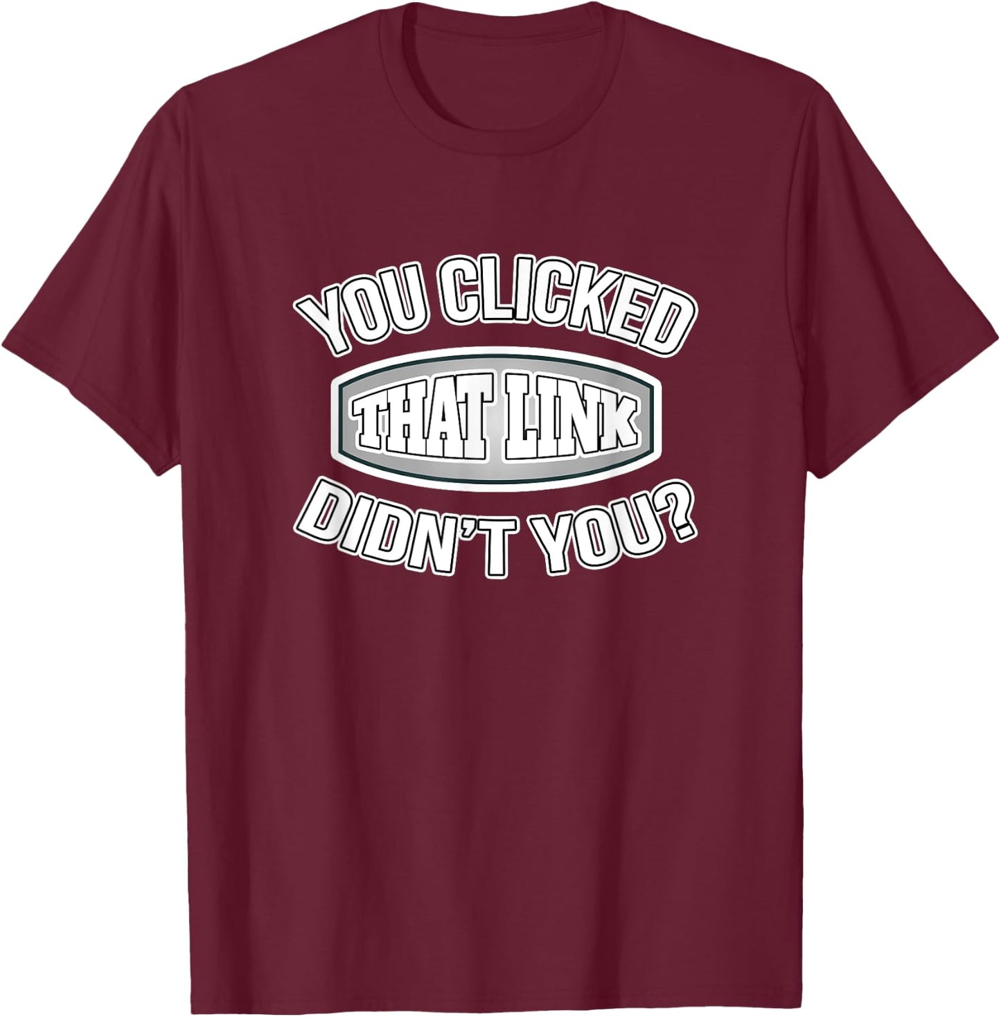 CyberSecurity Helpdesk Tech Support Sarcastic Phishing Meme T-Shirt - T-Shirt | Maroon
