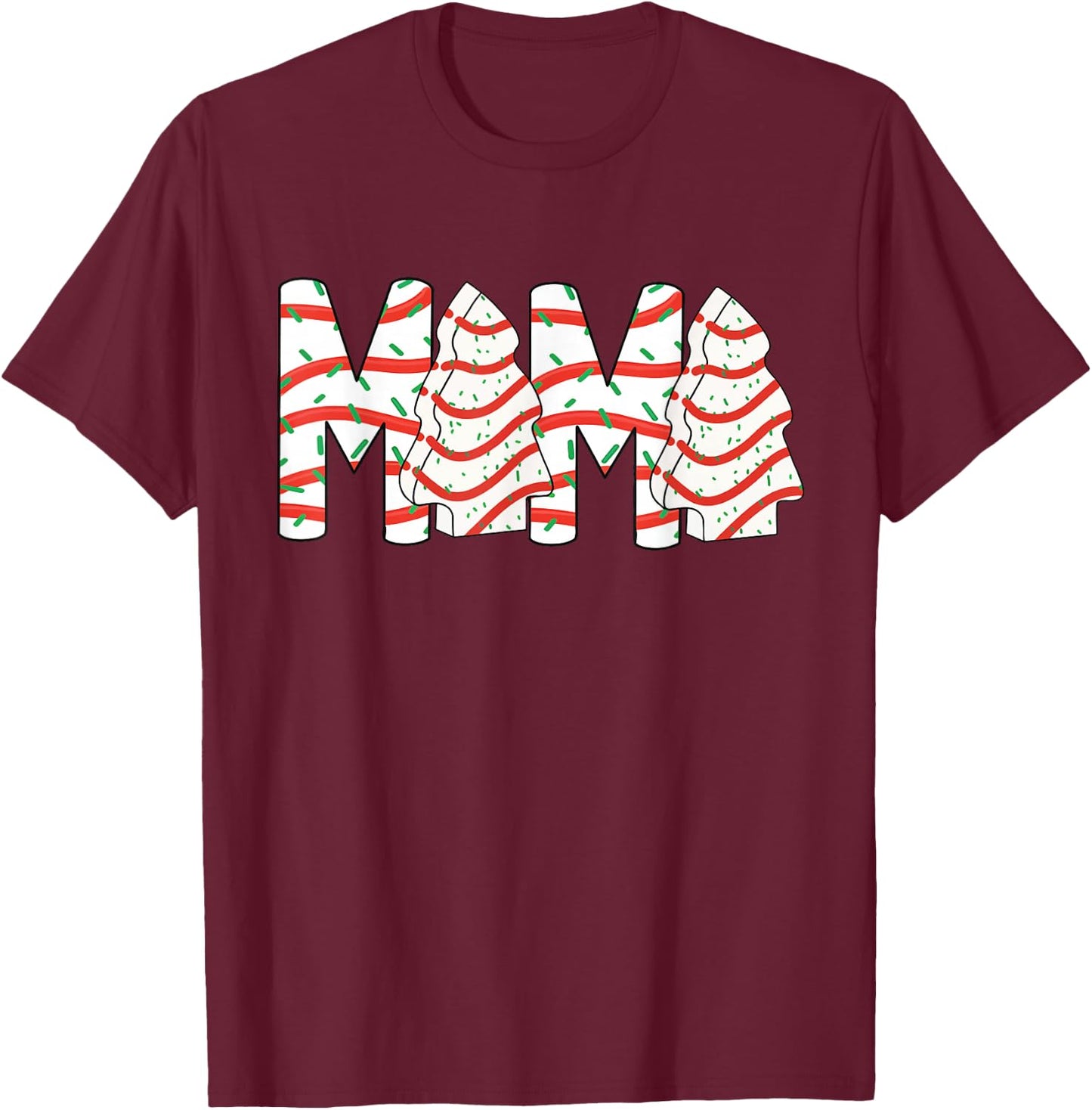 Mama Christmas Tree Cake Winter Holiday Xmas Women Costume T-Shirt - T-Shirt | Maroon
