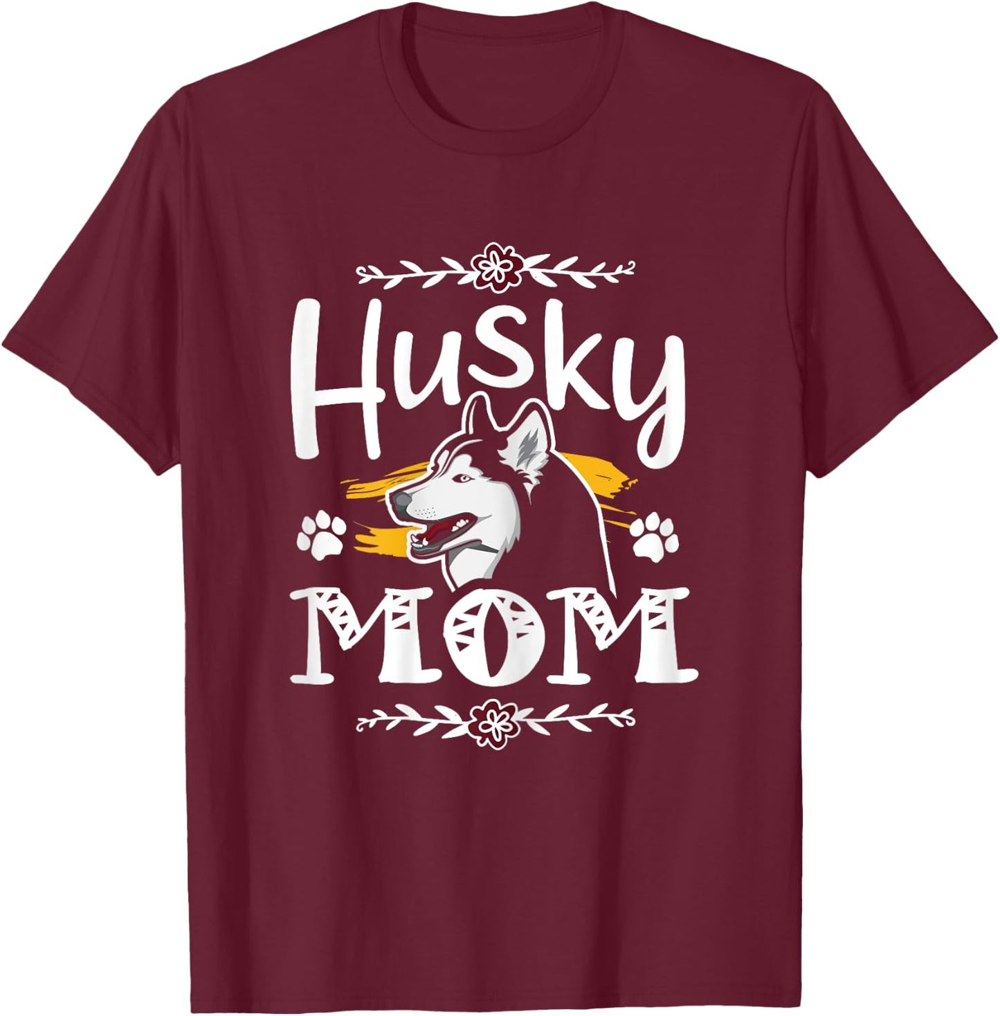 Siberian husky mom gifts, husky mama dog owner gift, huskies T-Shirt - T-Shirt | Maroon