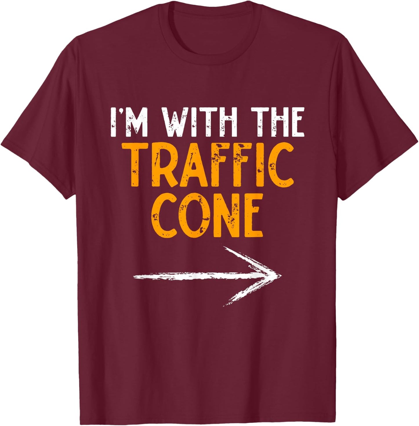I'm With The Traffic Cone Costume Halloween Couple Matching T-Shirt - T-Shirt | Maroon