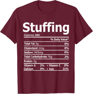 Stuffing Nutrition Facts Thanksgiving Dinner Nutrition Facts T-Shirt - T-Shirt | Maroon