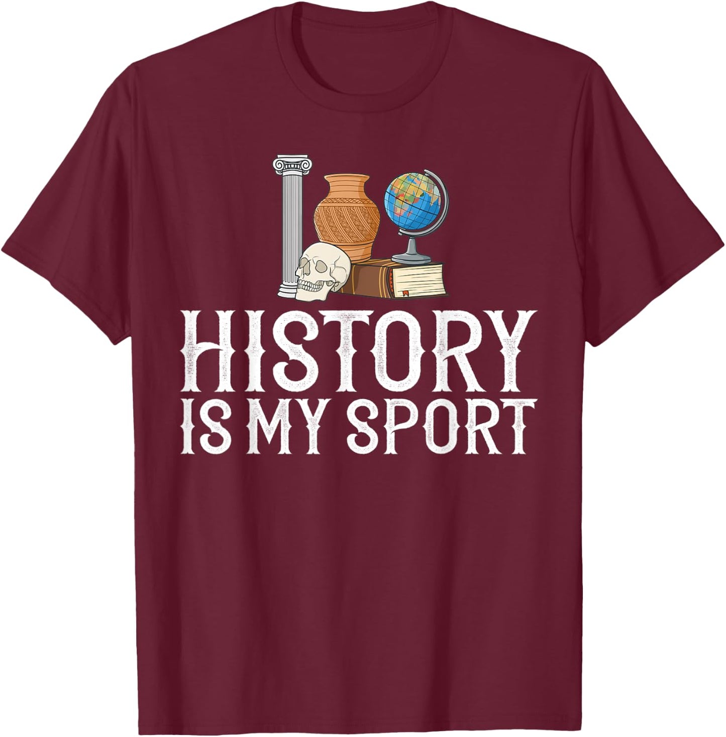 History Teacher Lesson Professor Historian Egypt Rome T-Shirt - T-Shirt | Maroon
