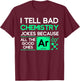 I tell bad chemistry jokes chemist T-Shirt - T-Shirt | Maroon