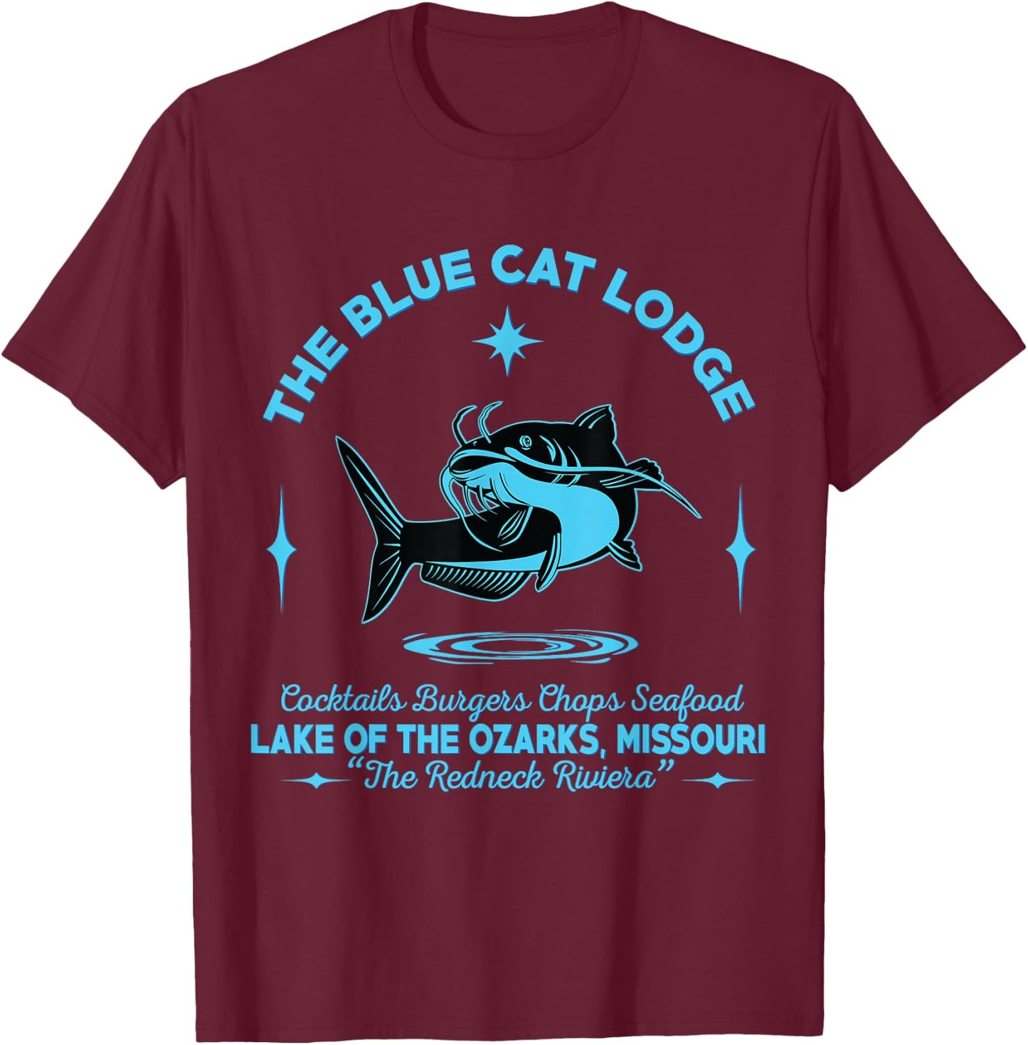 The Blue Cat Lodge lake of the ozarks Missouri classic fish Women T-Shirt - T-Shirt | Maroon