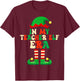In My Teacher Elf Era Matching Family Christmas Party Pajama T-Shirt - T-Shirt | Maroon