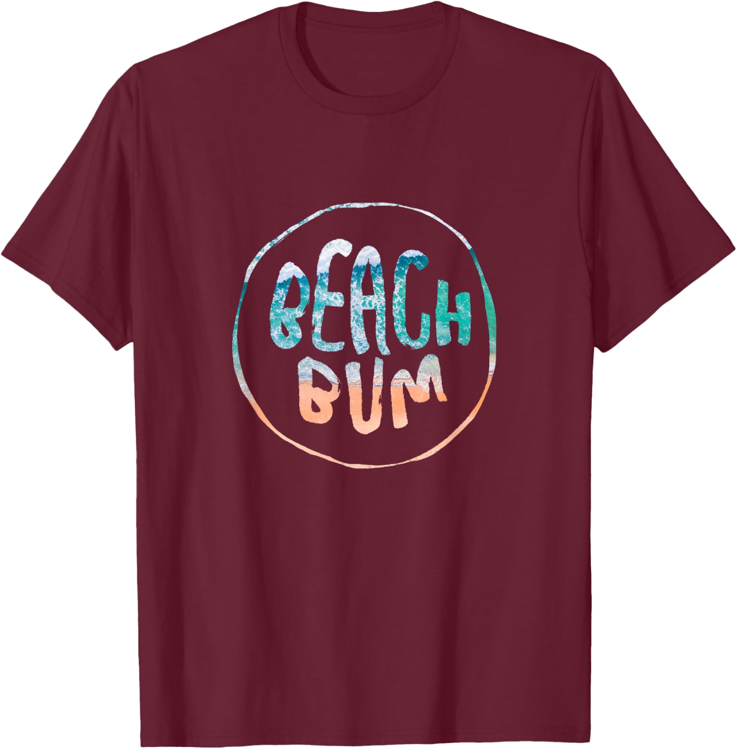 Beach Bum Summer Sandy Ocean Vibes and Waves Surfing T-Shirt - T-Shirt | Maroon