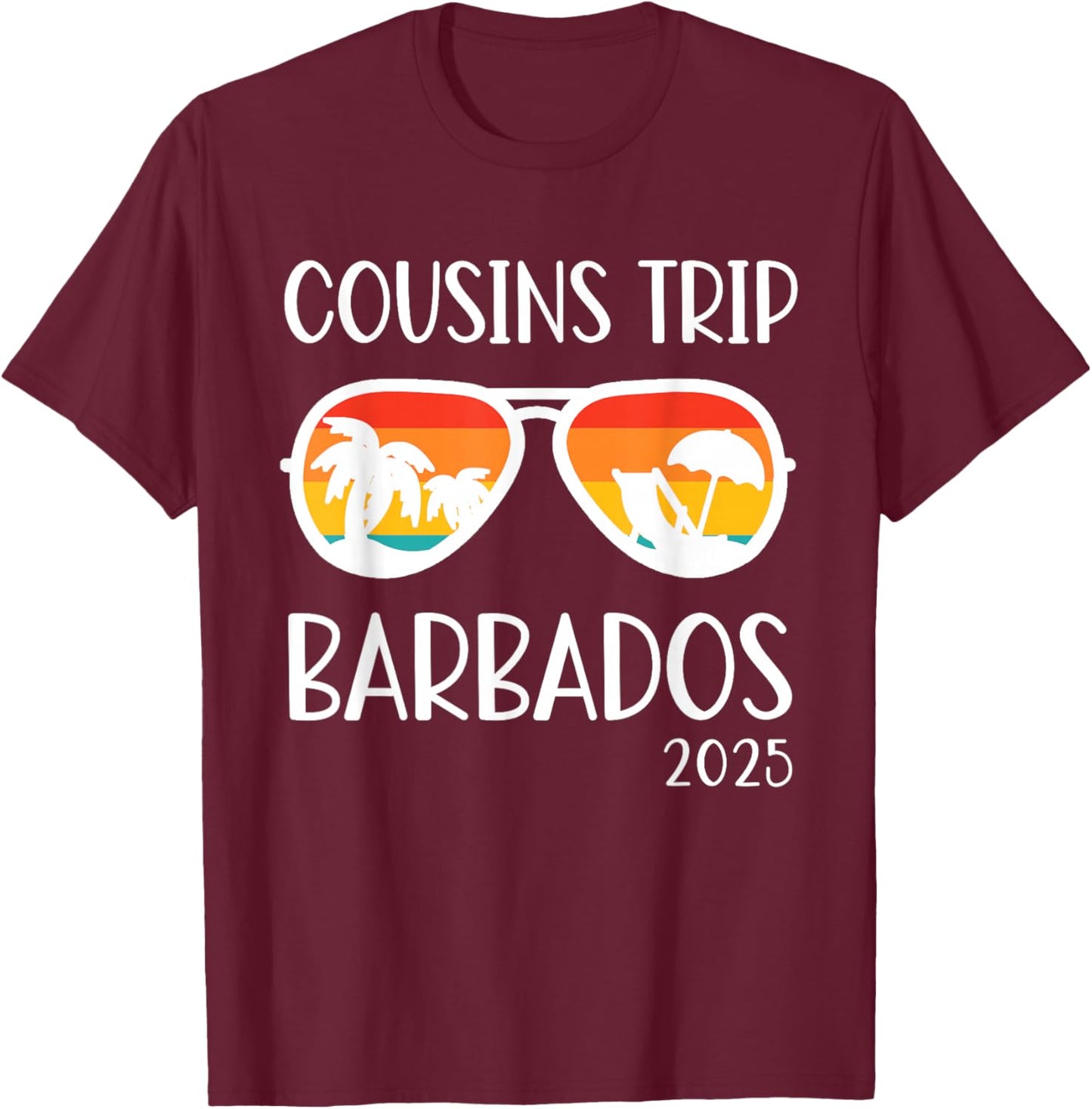 Cousins Trip Barbados Caribbean 2025 Weekend Family Reunion T-Shirt - T-Shirt | Maroon