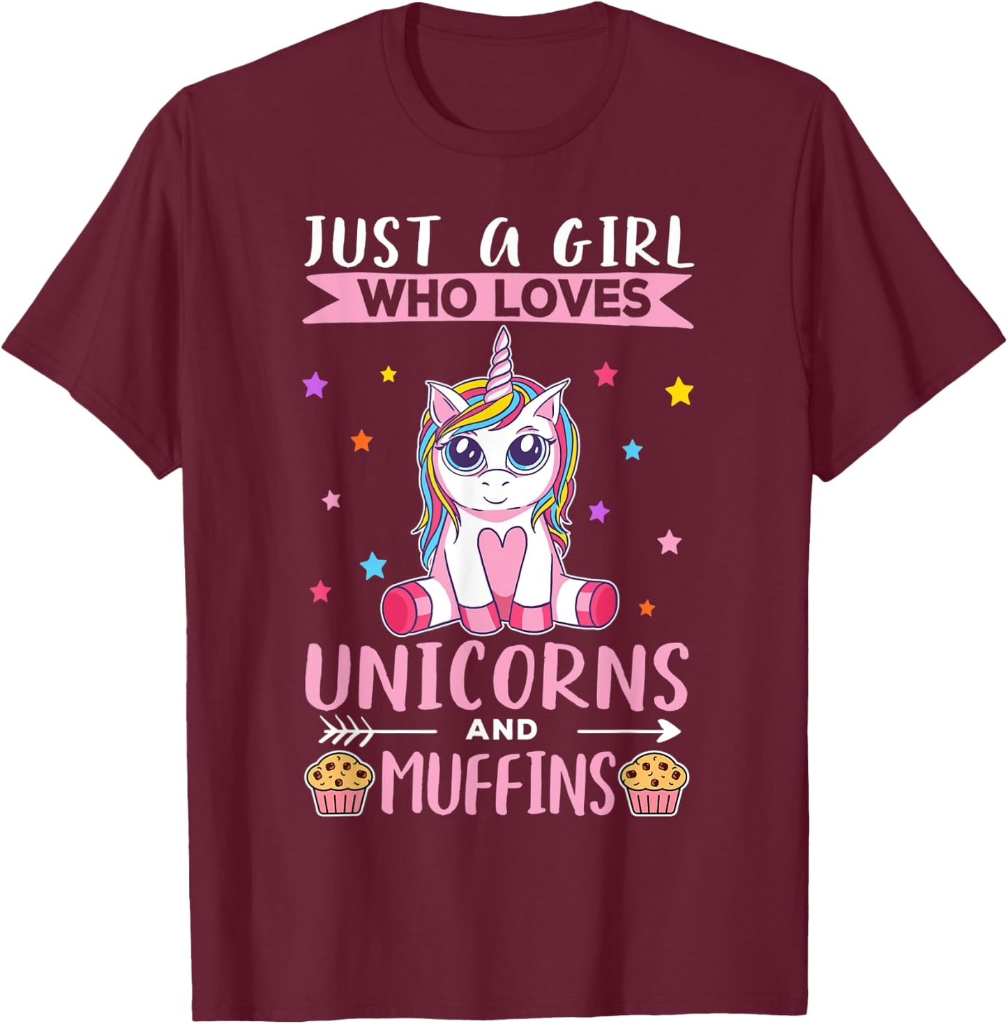 Just A Girl Who Loves Unicorns And Muffins Unicorn T-Shirt - T-Shirt | Maroon