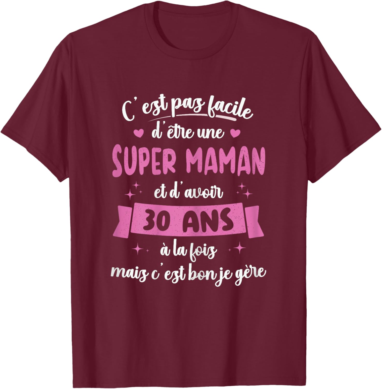 30 Years Gift Humour Birthday Super Mom , Black, Female X-Small T-Shirt - T-Shirt | Maroon