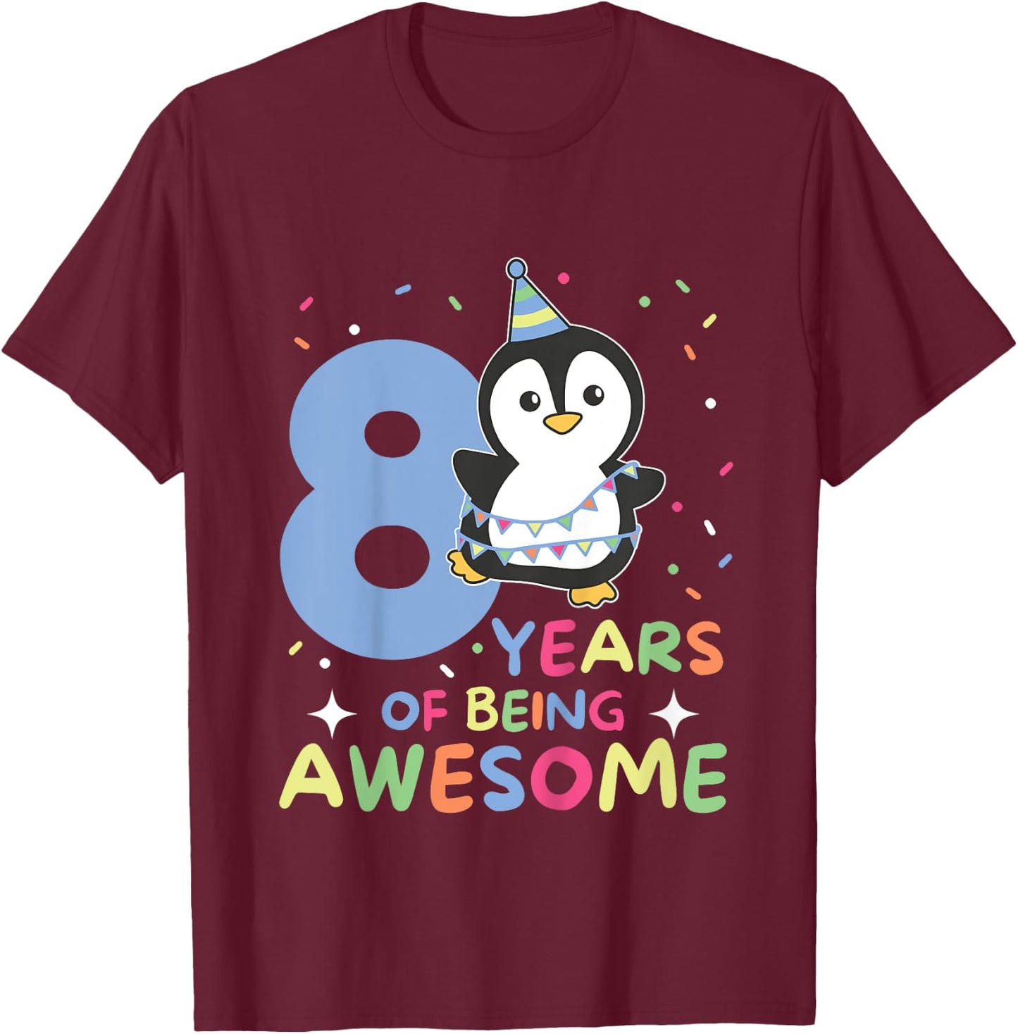8th Birthday Penguin For Children Eight Years Old T-Shirt - T-Shirt | Maroon