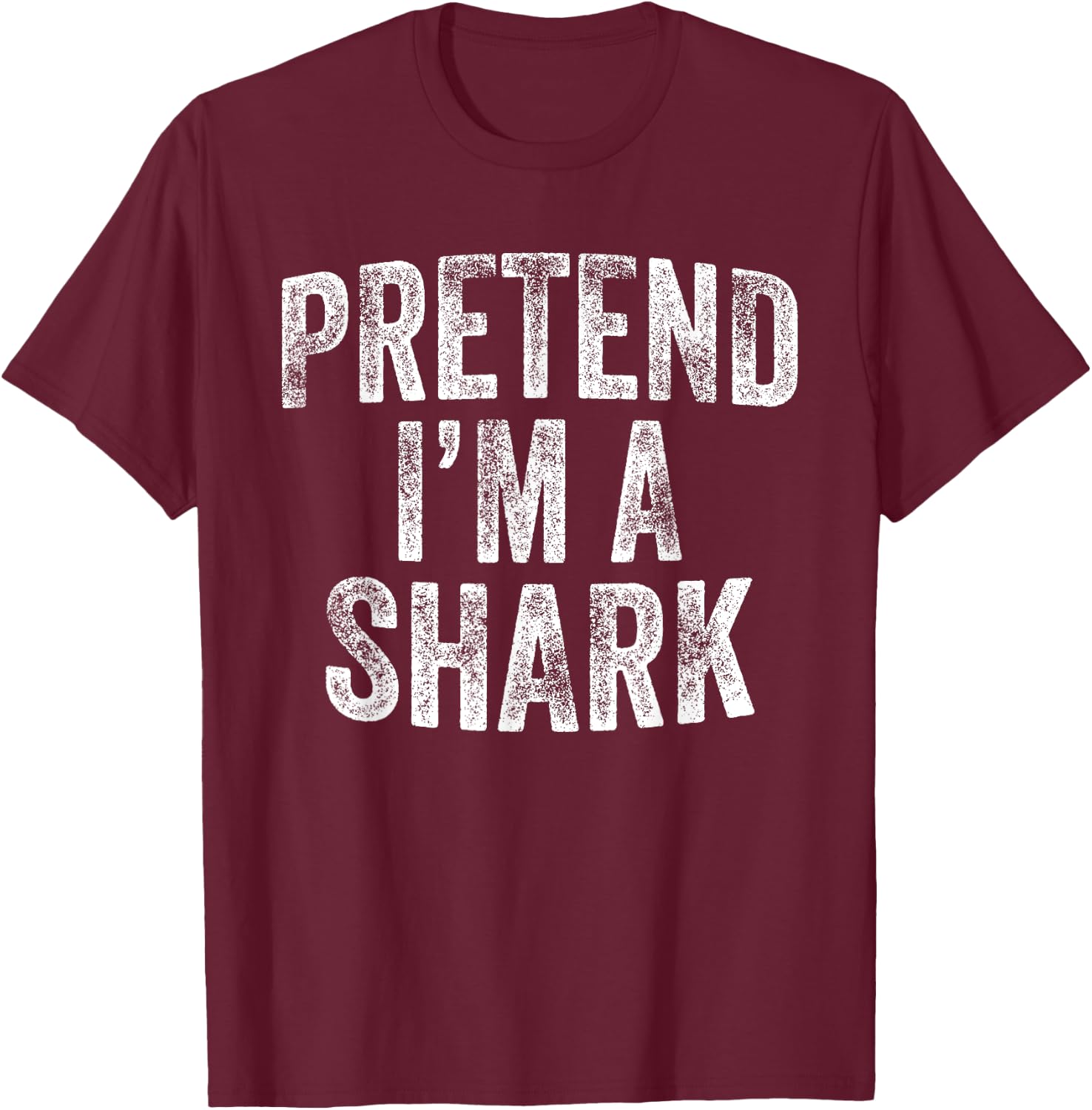 Pretend I'm A Shark Costume Family Lazy Easy Halloween Party T-Shirt - T-Shirt | Maroon