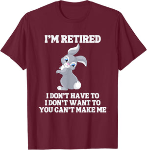 Retired Easter Bunny for Retirement Party T-Shirt - T-Shirt | Maroon