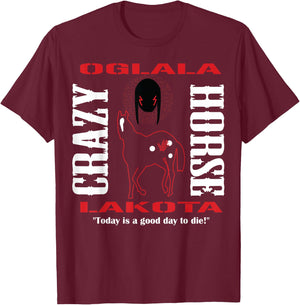 Chief Crazy Horse Native American Warrior Lakota Sioux Pride T-Shirt - T-Shirt | Maroon
