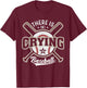 There Is No Crying In Baseball T-Shirt - T-Shirt | Maroon