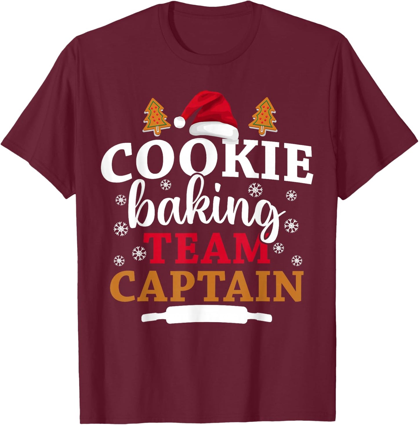 Baking Crew Christmas Cookie Baking Team Captain T-Shirt - T-Shirt | Maroon