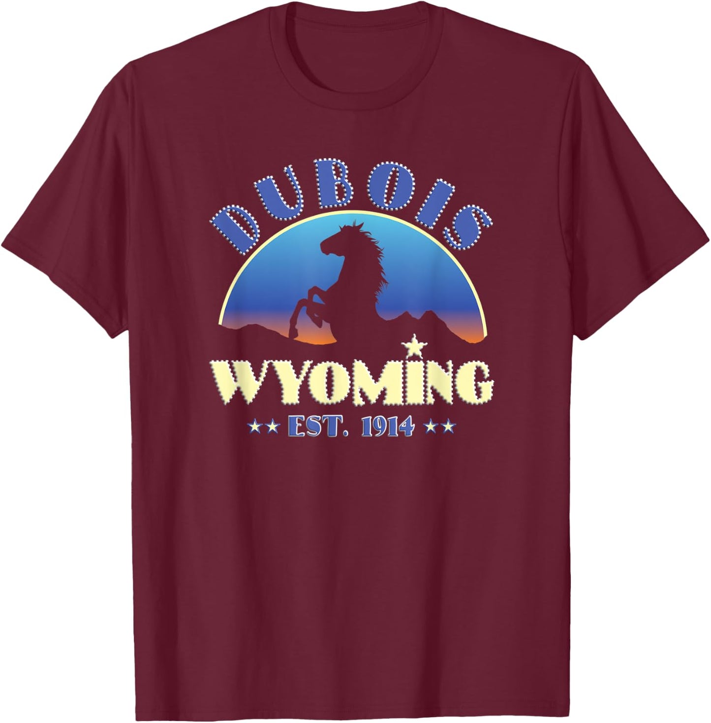 Dubois Wyoming WY Wild Horse T-Shirt - T-Shirt | Maroon
