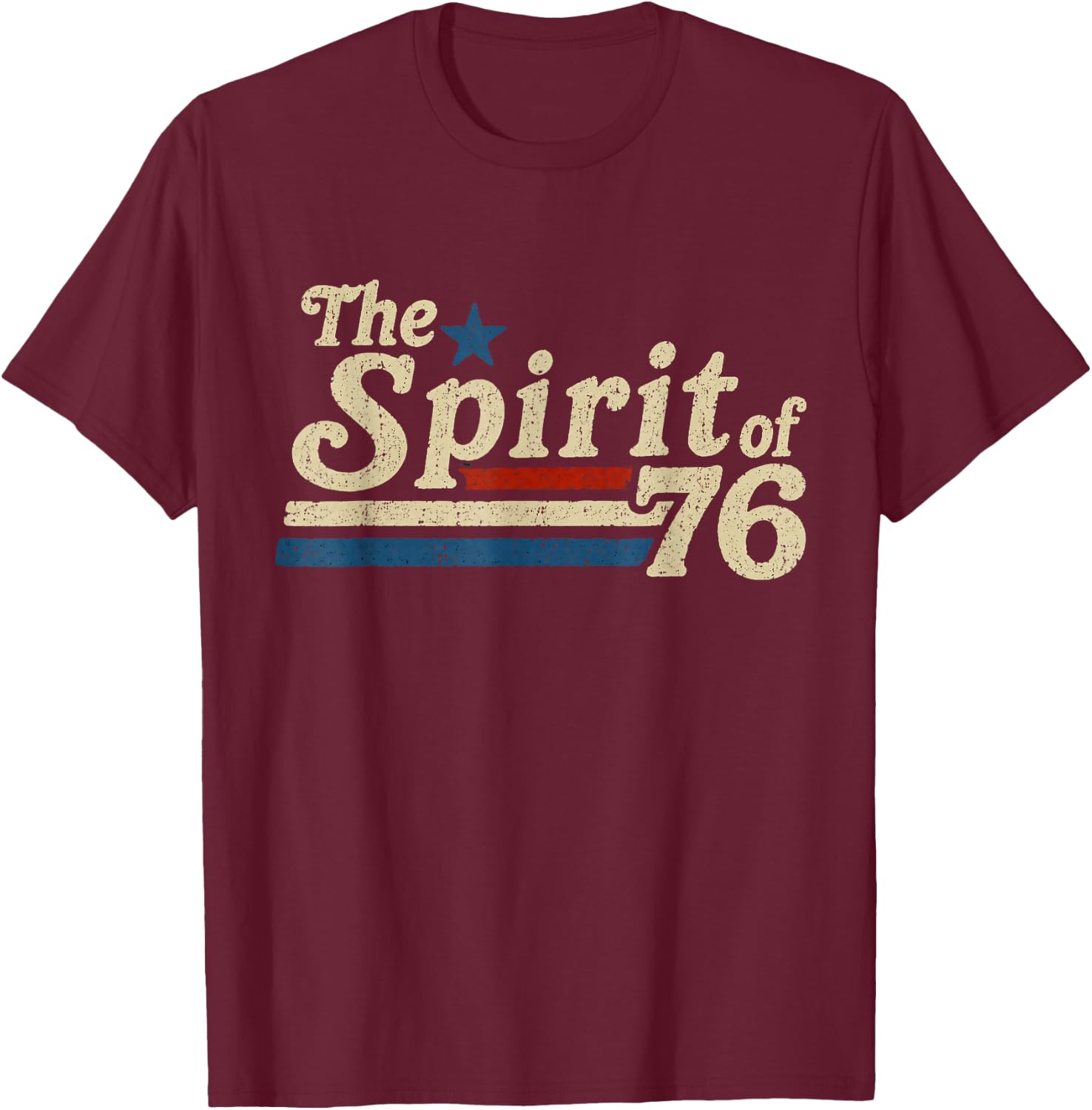 Retro Spirit of 76 250th Anniversary Patriotic 4th of July T-Shirt - T-Shirt | Maroon