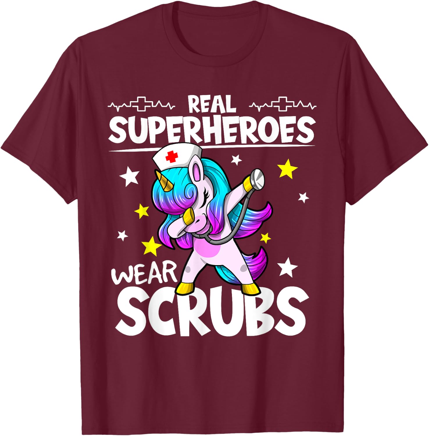 Nursing Dabbing Unicorn Real Superheroes Wear Scrubs Nurse T-Shirt - T-Shirt | Maroon