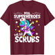 Nursing Dabbing Unicorn Real Superheroes Wear Scrubs Nurse T-Shirt - T-Shirt | Maroon