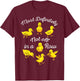 Ducks Most Definitely Not All in A Row Funny Men Women Kids T-Shirt - T-Shirt | Maroon