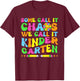 Groovy Some Call It Chaos We Call It Kindergarten Teacher T-Shirt - T-Shirt | Maroon