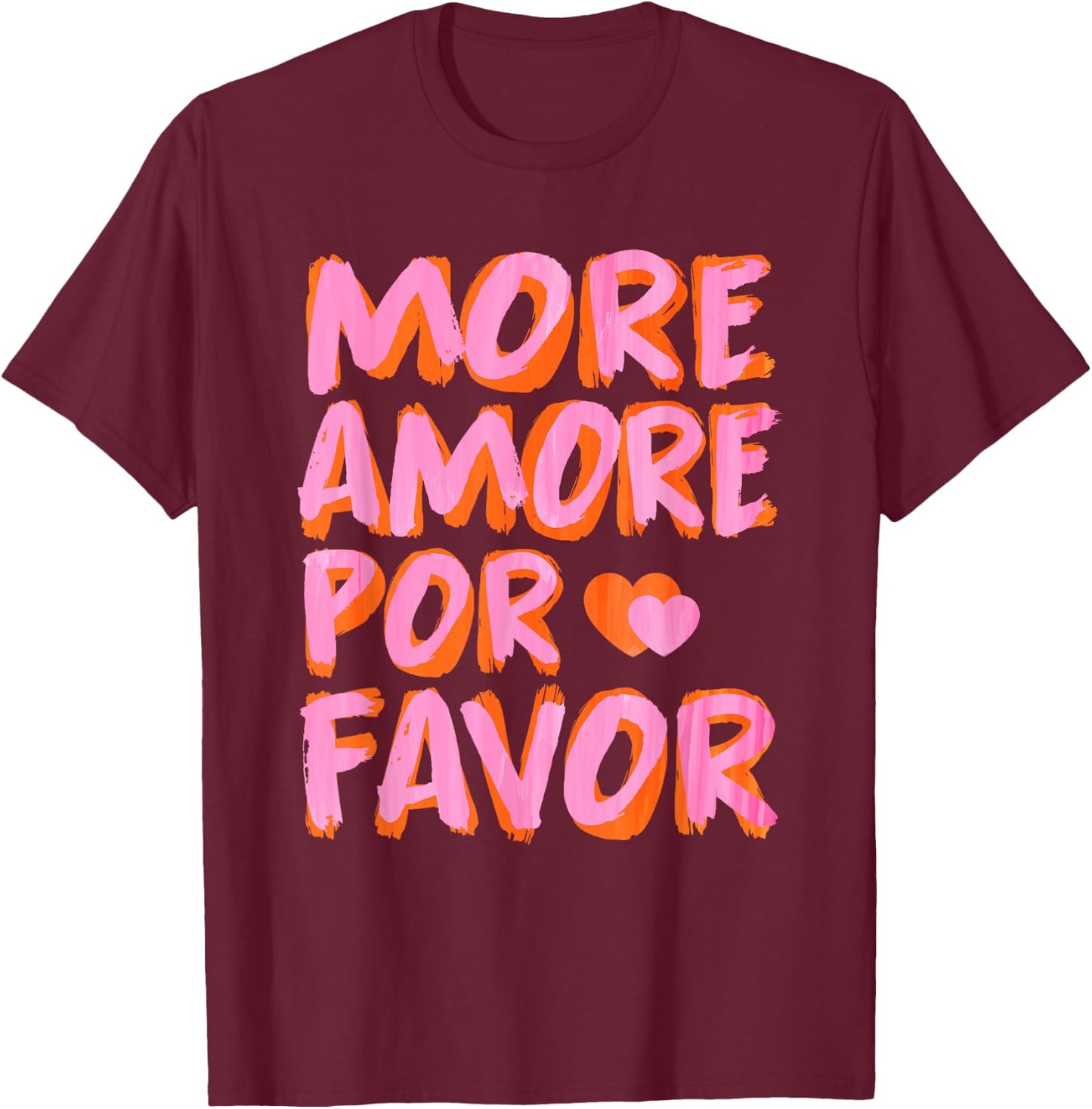More Amore Por Favor X Mehr Liebe - Selbstliebe Selflove , black T-Shirt - T-Shirt | Maroon