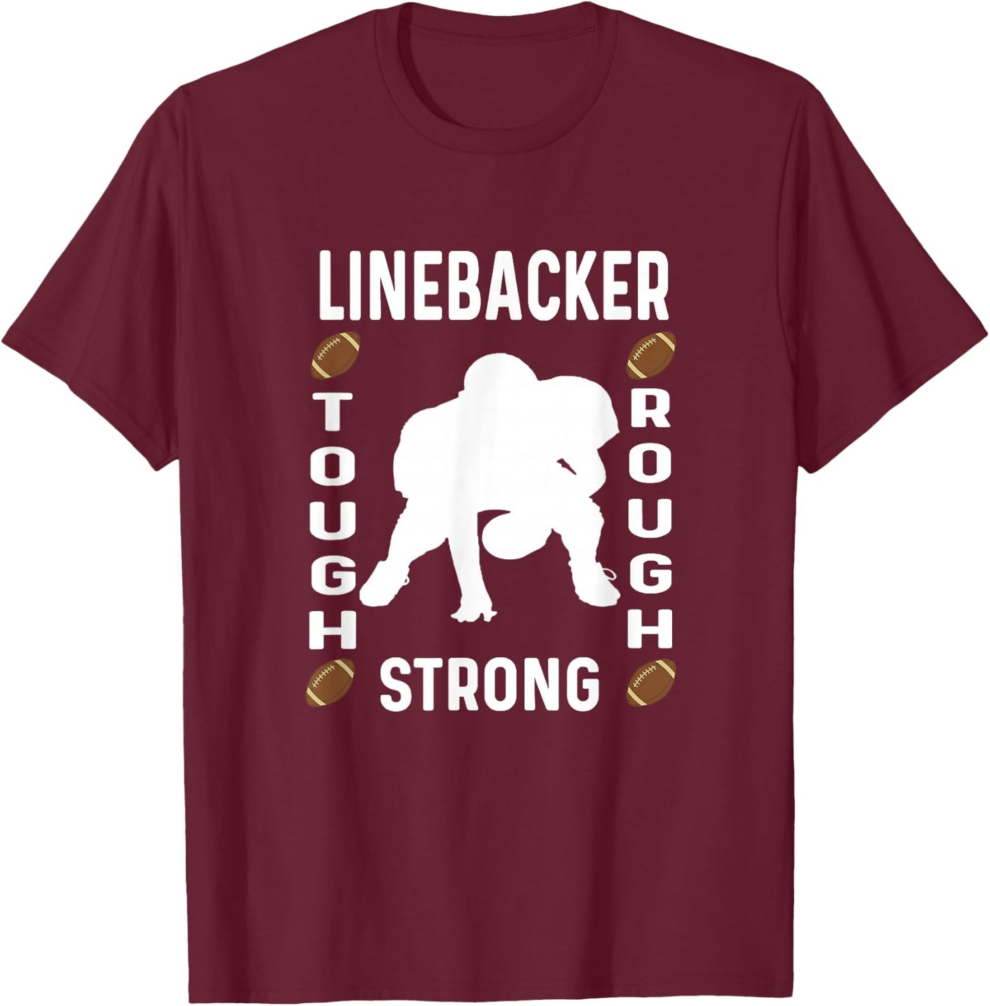 Linebacker - Player Funny Graphic Saying Line Backer Defense T-Shirt - T-Shirt | Maroon