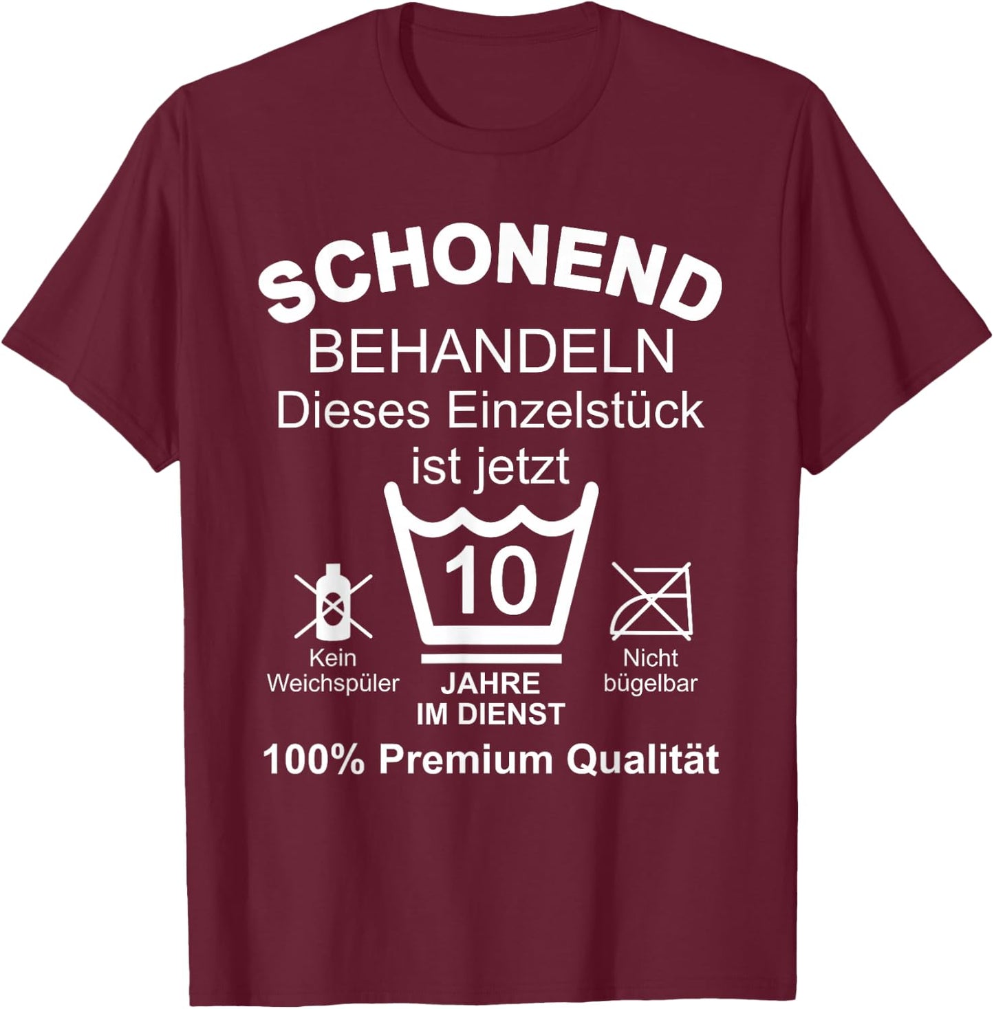 10 Jahre Jubiläum 10 Jähriges Dienstjubiläum Firmenjubiläum T-Shirt - T-Shirt | Maroon