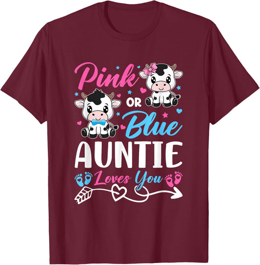 Pink Or Blue Auntie Loves You Cow Baby Gender Reveal Baby T-Shirt - T-Shirt | Maroon