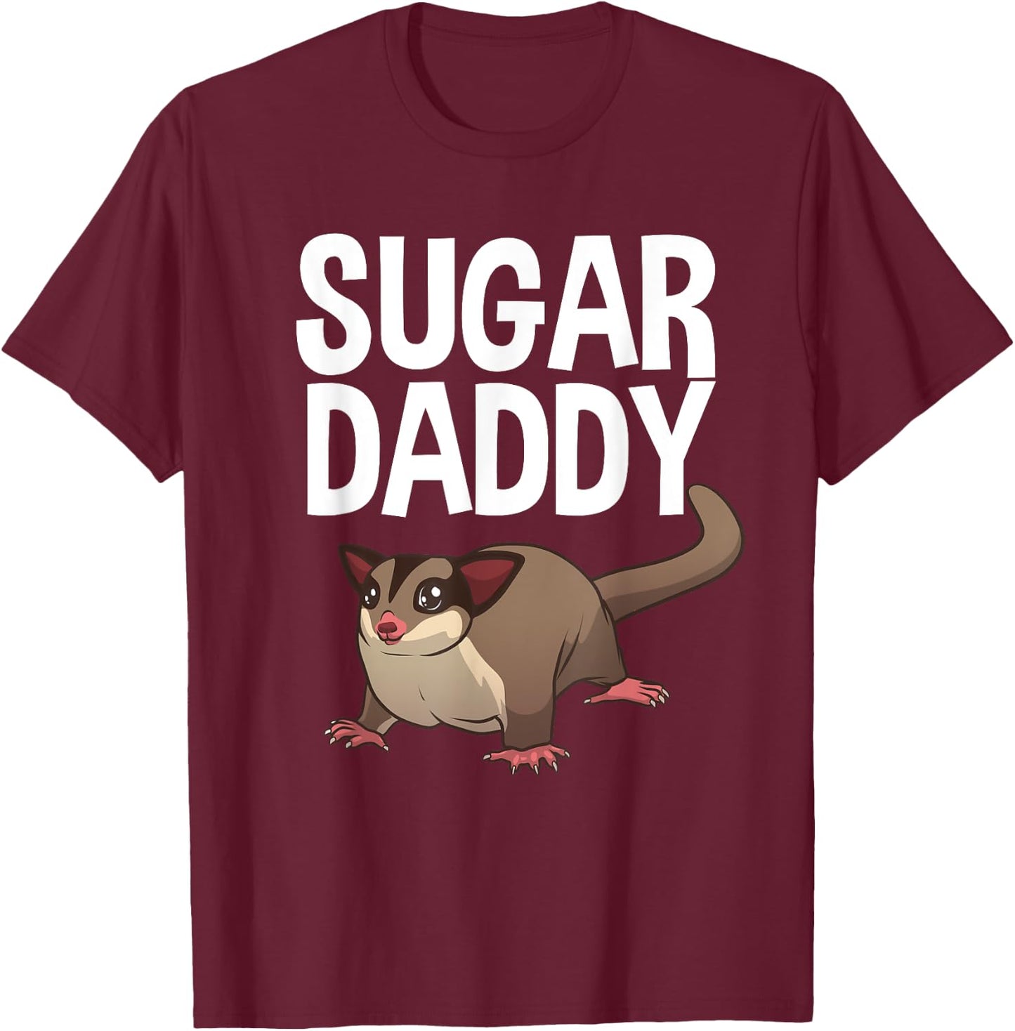 Funny Sugar Dad Design Daddy Sugar Glider Gliding T-Shirt - T-Shirt | Maroon