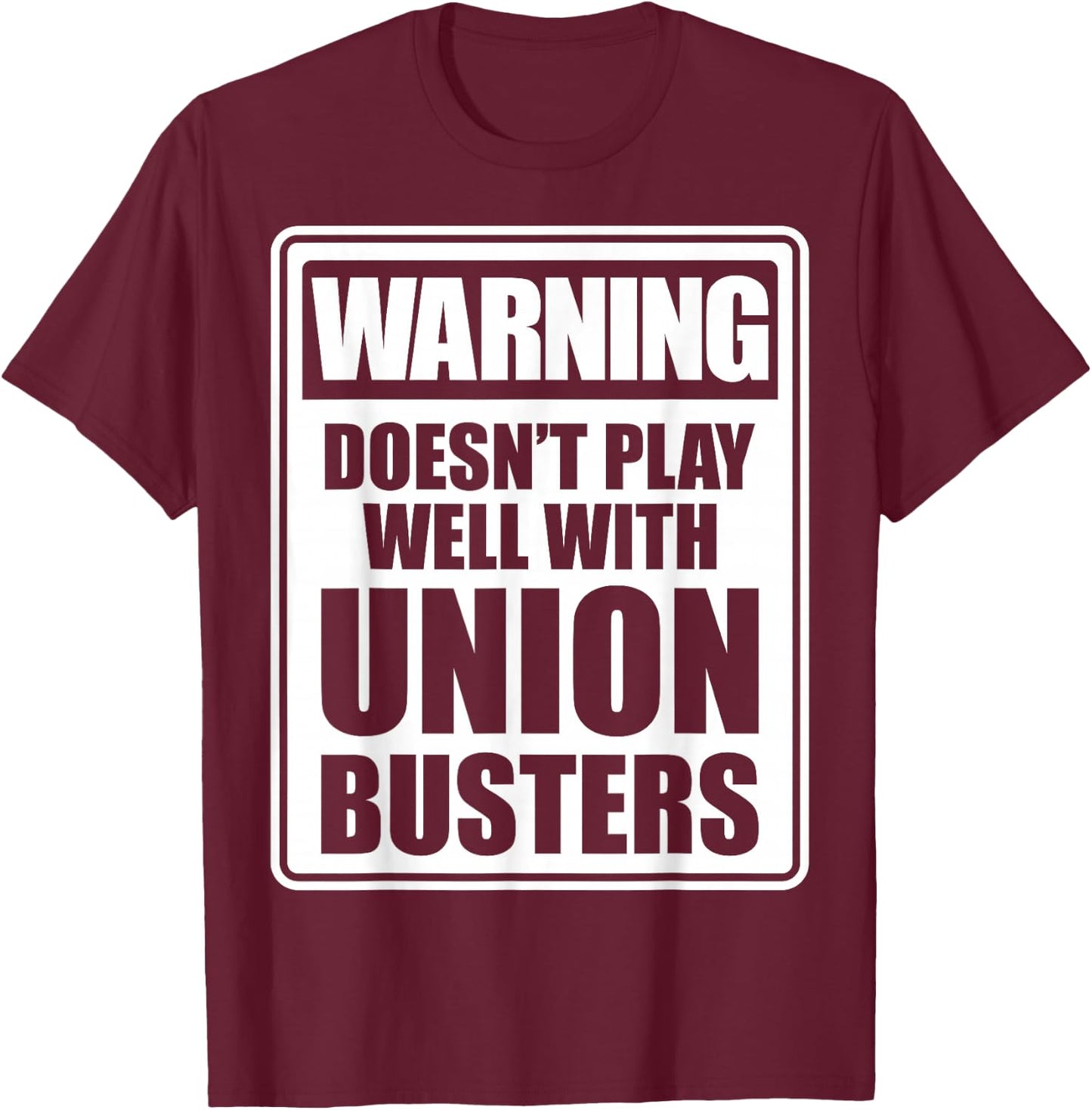 Pro-Union Worker Shirt | Proud Labor Union Workers T-Shirt - T-Shirt | Maroon