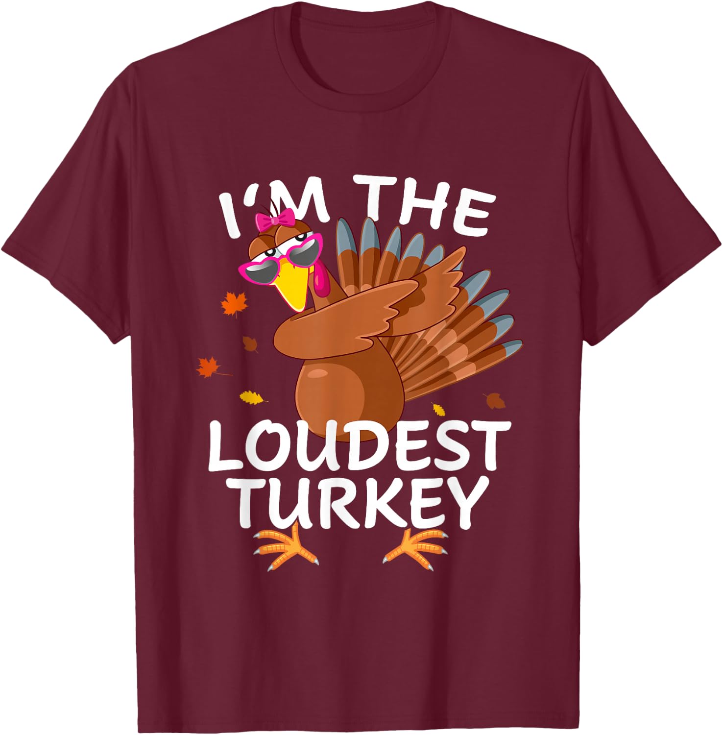 Loudest Turkey Matching Outfit Thanksgiving Pajamas Family T-Shirt - T-Shirt | Maroon