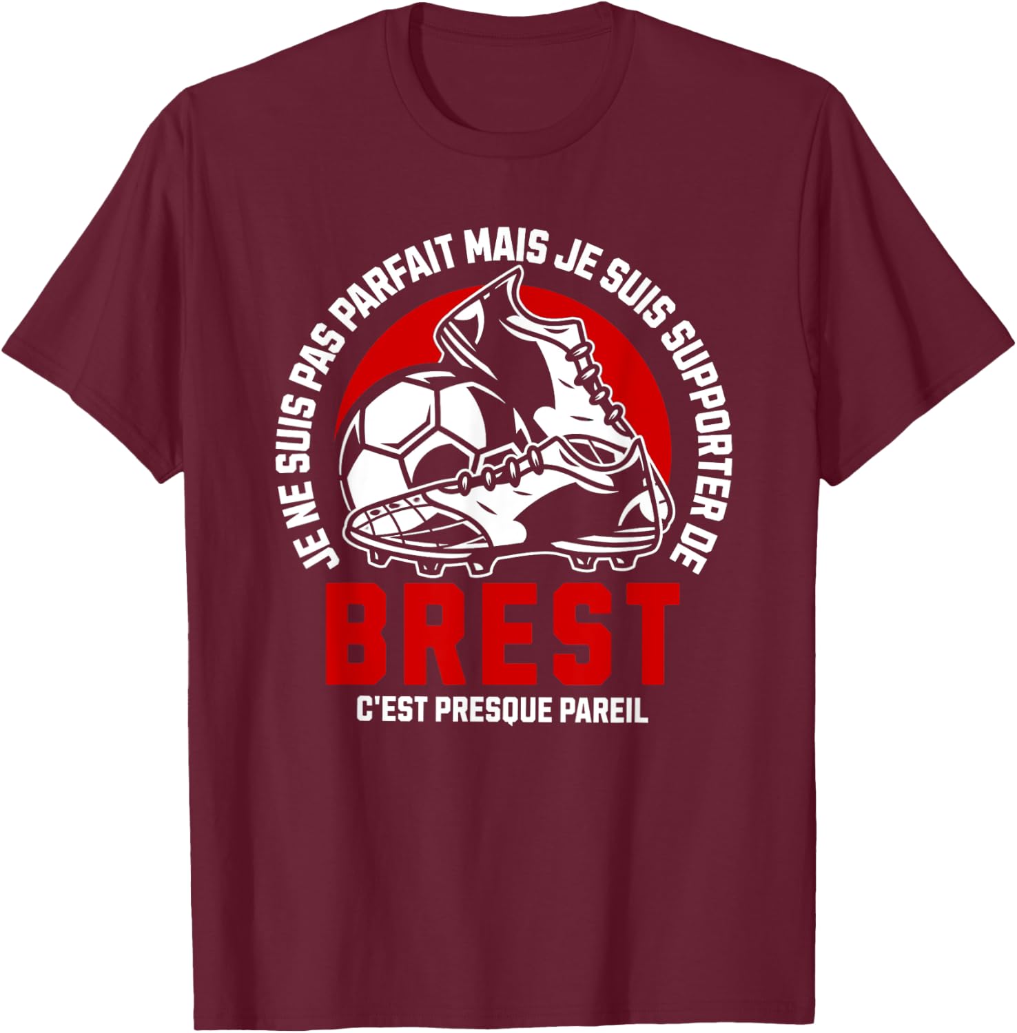 Brest Humour , Black, S T-Shirt - T-Shirt | Maroon