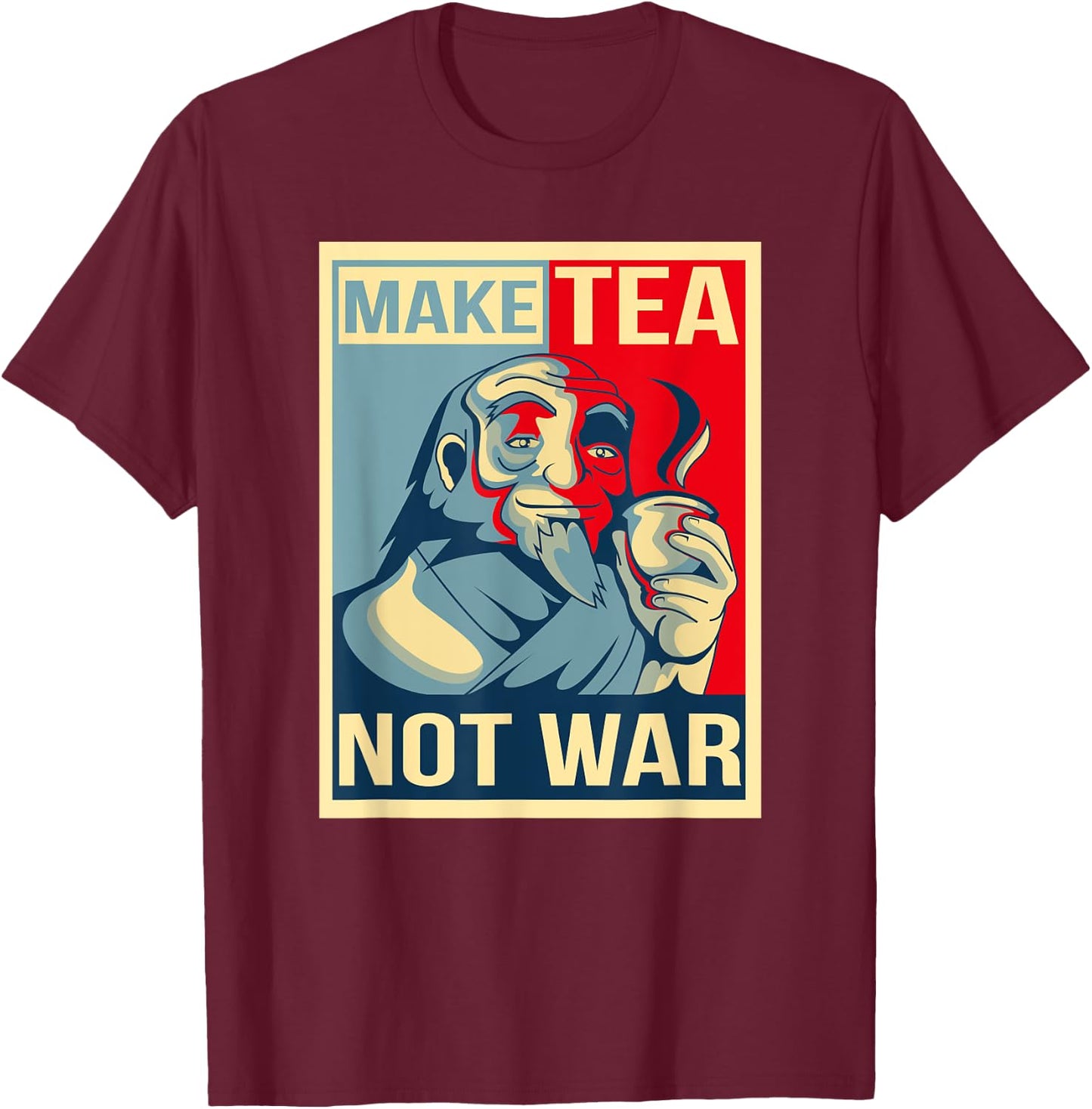 Make Tea Not War. Tealover Japanese Buddha Herbal Peace T-Shirt - T-Shirt | Maroon