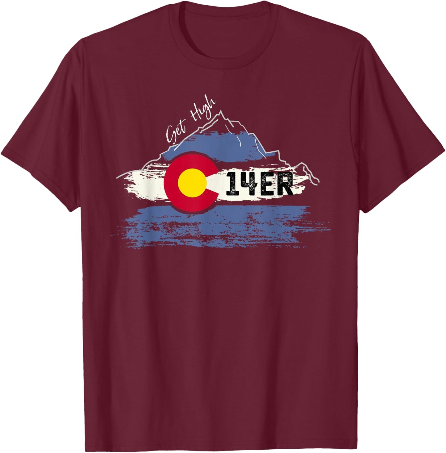 Get High on Colorado 14ers T-Shirt - T-Shirt | Maroon