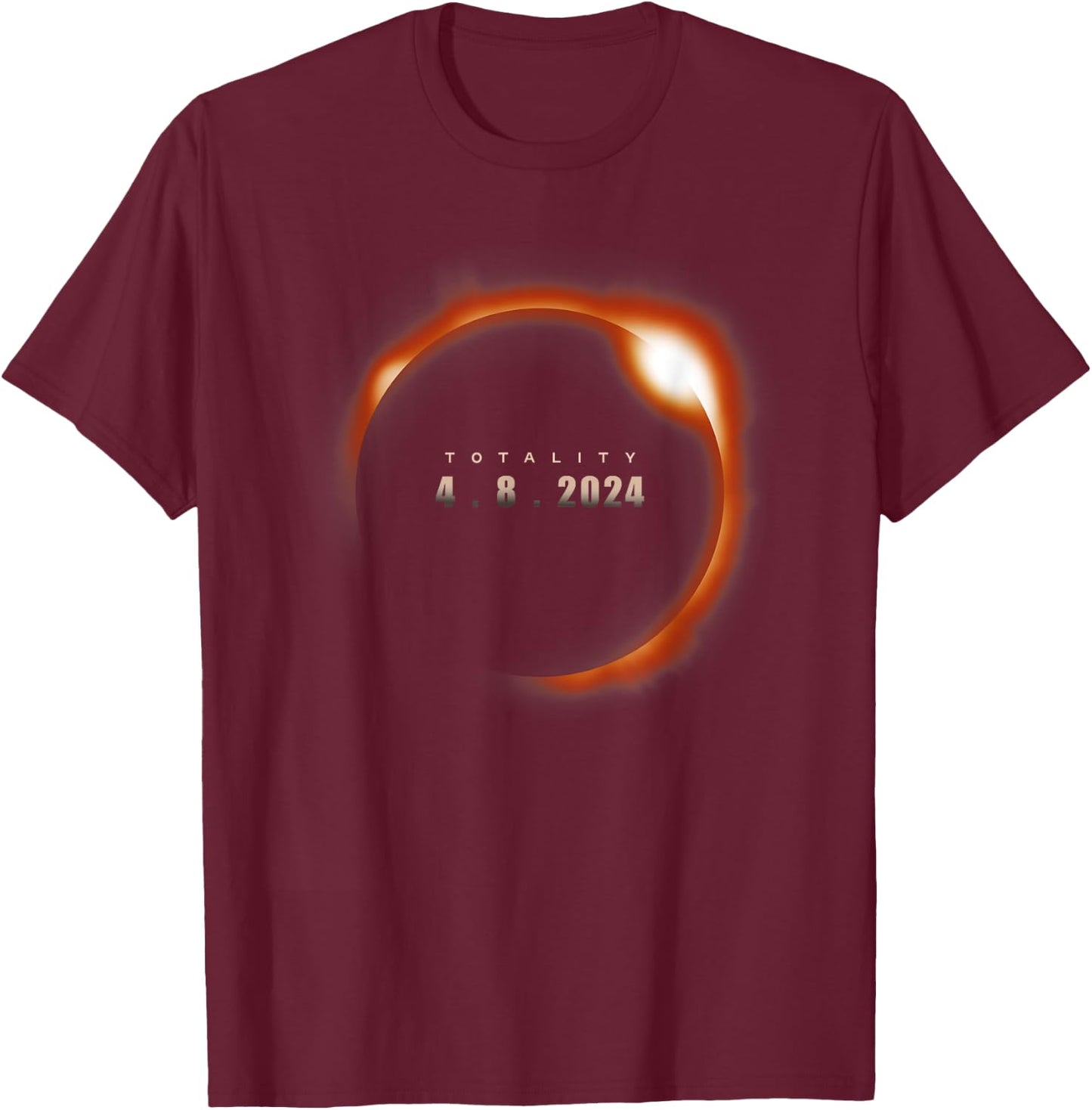 Total Solar Eclipse 2024 Totality USA Spring April 8, 2024 T-Shirt - T-Shirt | Maroon