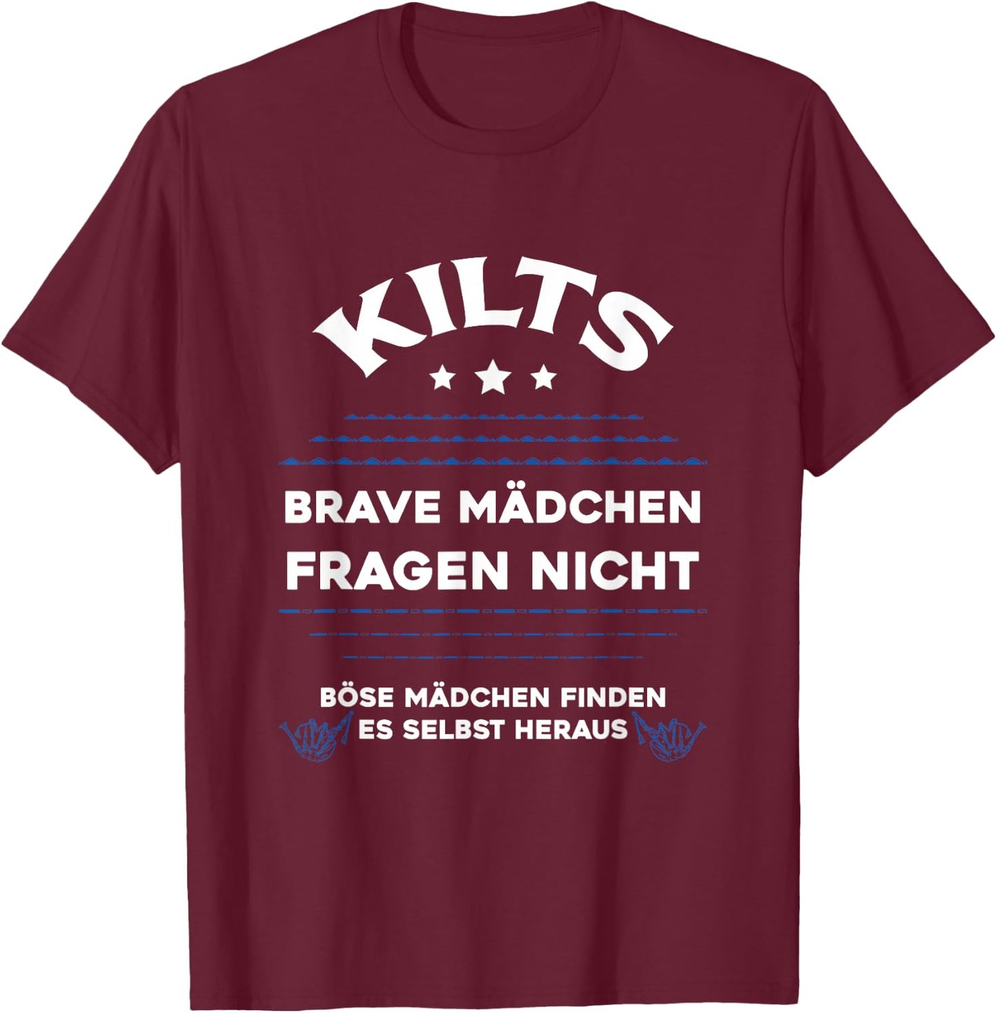 Kilts Brave Girls Kilt Scotland Tartan , black T-Shirt - T-Shirt | Maroon