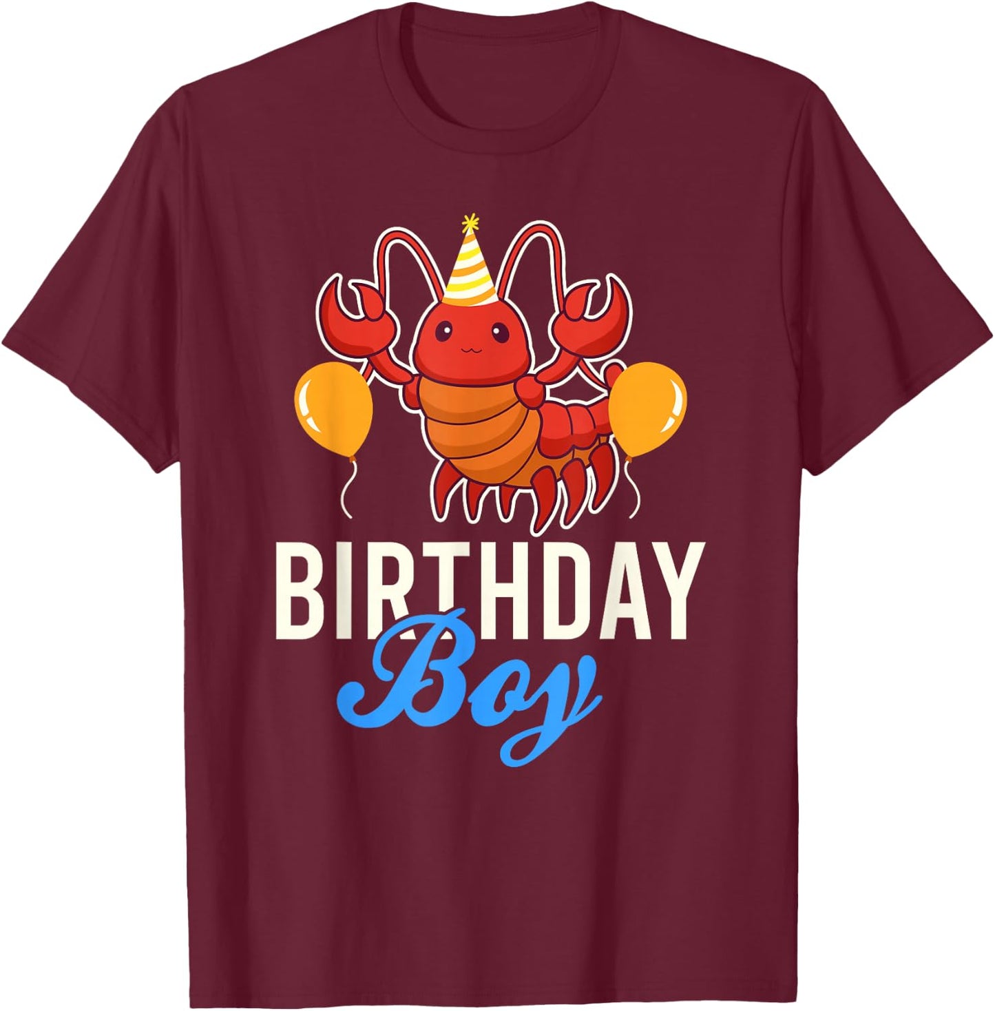 Cute Lobster Birthday Boy T-Shirt - T-Shirt | Maroon