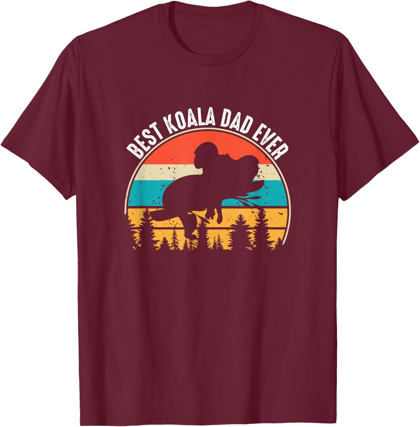 Koala Dad Koalas Funny Men Father Boys Koala Bear Lovers T-Shirt - T-Shirt | Maroon