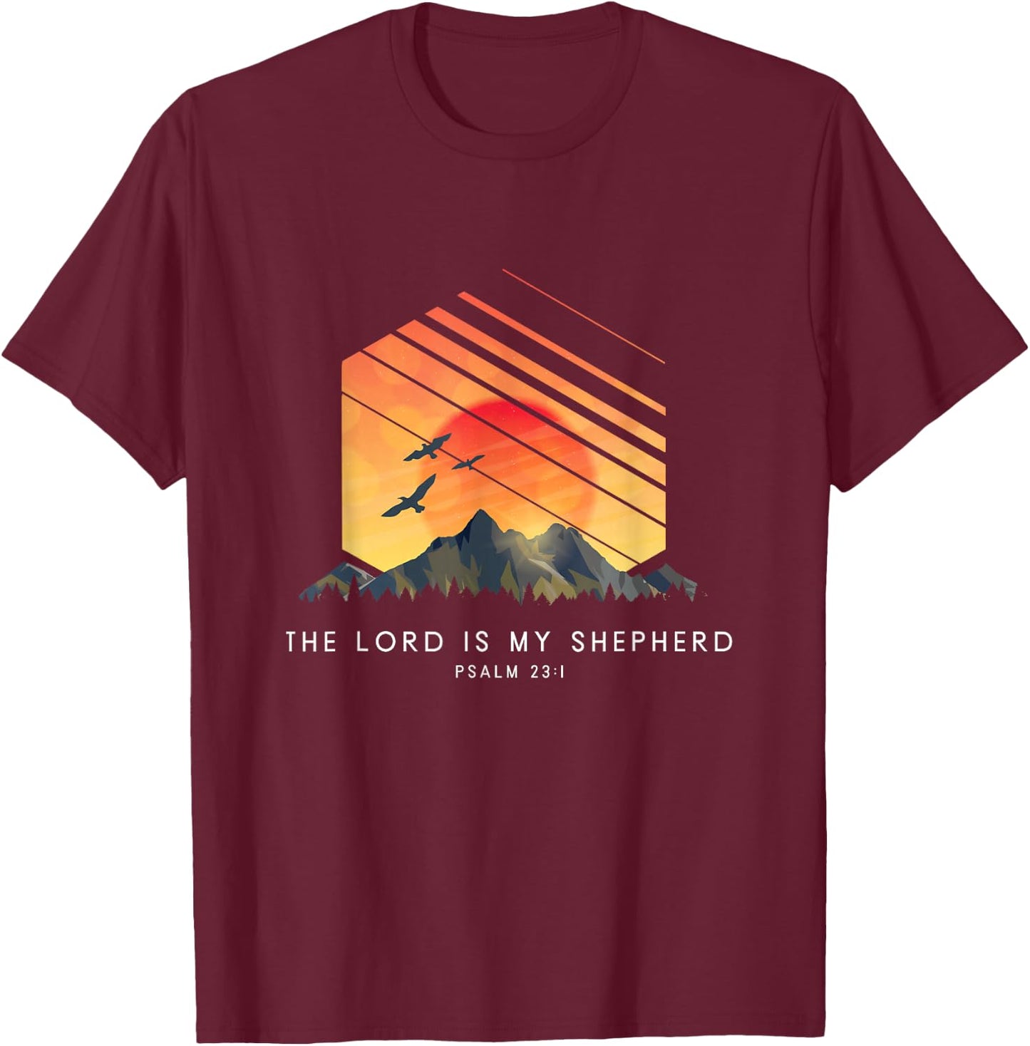 The Lord Is My Shepherd Psalm 23:1 - Religious Bible Verse T-Shirt - T-Shirt | Maroon